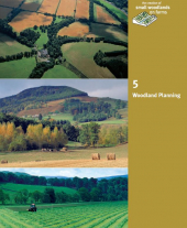 The Creation of Small Woodlands on Farms: Woodland Planning